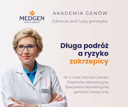 Aktualność: Zakrzepica – czerwcowy rozdział Akademii Genów