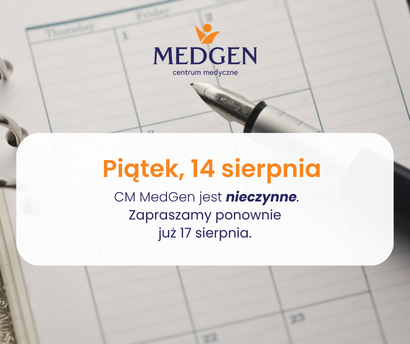 Aktualność: Sierpniowe zmiany w funkcjonowaniu CM Medgen