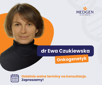 Aktualność: Zapraszamy na wizyty do dr Ewy Czukiewskiej. Ostatnie wolne terminy